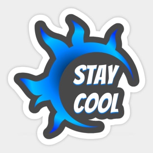 Stay cool Sticker